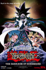 Yu-Gi-Oh The Dark Side Of Dimensions (2016) ยูกิโอ เกมกลคนอัจฉริยะ ศึกปริศนาด้านมืด