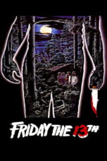 Friday the 13th (1980) Friday the 13th (1980) ศุกร์ 13 ฝันหวาน