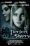 Perfect Sisters (2014) พฤติกรรมซ่อนนรก