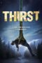 Thirst (2015) อสูรนรกสูบมนุษย์