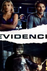 Evidence (2013) Evidence (2013) ชนวนฆ่าขนหัวลุก