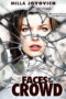 Faces in the Crowd (2011) ซ่อนผวา…รอเชือด Faces in the Crowd (2011) ซ่อนผวา…รอเชือด