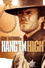 Hang Em High (1968) กลั่นแค้นไอ้ชาติหิน