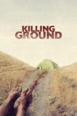 Killing Ground (2017) แดนระยำ