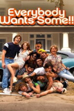Everybody Wants Some (2016) Everybody Wants Some (2016) อยากได้มั้ย ใครสักคน