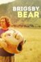 Brigsby Bear (2017) บริกสบี้ แบร์