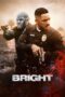 Bright (2017) Bright (2017) ไบรท์