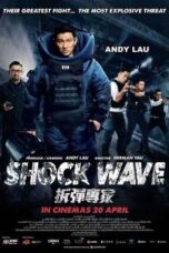 Shock Wave (2017) คนคมล่าระเบิดเมือง Shock Wave (2017) คนคมล่าระเบิดเมือง