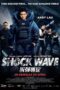 Shock Wave (2017) คนคมล่าระเบิดเมือง Shock Wave (2017) คนคมล่าระเบิดเมือง