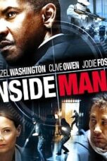 Inside Man (2006) ลวงแผนปล้นคนในปริศนา
