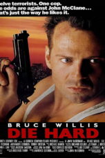 Die Hard 1 (1988) Die Hard 1 (1988) ดาย ฮาร์ด 1 นรกระฟ้า