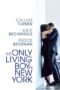 The Only Living Boy in New York (2017) ถ้าเหงา แล้วเรารักกันได้ไหม The Only Living Boy in New York (2017) ถ้าเหงา แล้วเรารักกันได้ไหม