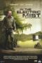 In the Electric Mist (2009) พิชิตอำมหิตแผน In the Electric Mist (2009) พิชิตอำมหิตแผน