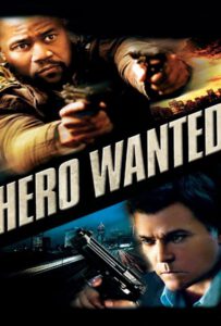 Hero Wanted (2008) หมายหัวล่า...ฮีโร่แค้นระห่ำ