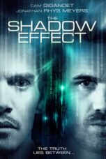 The Shadow Effect (2017) คืนระห่ำคนเดือด