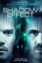 The Shadow Effect (2017) คืนระห่ำคนเดือด The Shadow Effect (2017) คืนระห่ำคนเดือด