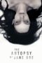 The Autopsy of Jane Doe (2016) สืบศพหลอน ซ่อนระทึก The Autopsy of Jane Doe (2016) สืบศพหลอน ซ่อนระทึก