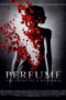 Perfume The Story of a Murderer (2006) Perfume The Story of a Murderer (2006) น้ำหอมมนุษย์