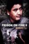 Prison on Fire II (Gam yuk fung wan II- To faan) (1991) โหดเดือดระอุ