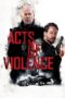 Acts of Violence (2018) Acts of Violence (2018)