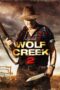 Wolf Creek 2 (2013) หุบเขาสยองหวีดมรณะ 2 Wolf Creek 2 (2013) หุบเขาสยองหวีดมรณะ 2