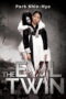 The Evil Twin (2006) แฝดผี The Evil Twin (2006) แฝดผี