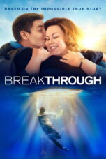 Breakthrough (2019) Breakthrough (2019)