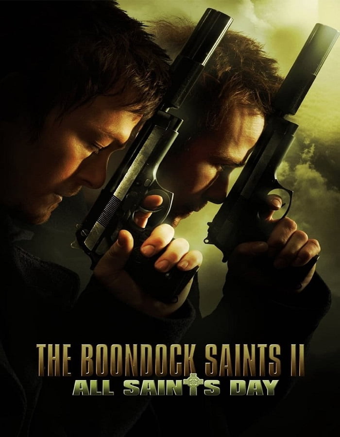 The Boondock Saints II: All Saints Day (2009) คู่นักบุญกระสุนโลกันตร์ ภาค 2