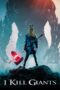 I Kill Giants (2017) I Kill Giants (2017)
