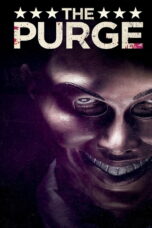 The Purge (2013) The Purge (2013) คืนอำมหิต