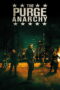 The Purge Anarchy (2014) The Purge: Anarchy (2014) คืนอำมหิต: คืนล่าฆ่าไม่ผิด