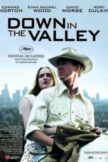 Down In The Valley (2005) หุบเขาแห่งรัก