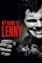 My Name Is Lenny (2017) My Name Is Lenny (2017)