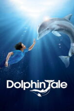 Dolphin Tale (2011) Dolphin Tale (2011) มหัศจรรย์โลมาหัวใจนักสู้