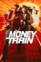 Money Train (1995) Money Train (1995) มันนี่เทรน คู่เดือดด่วนนรก