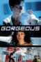 Gorgeous (1999) Gorgeous (1999) เบ่งหัวใจ...ฟัดให้ใหญ่
