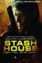 Stash House (2012) Stash House (2012) คนโหดปิดบ้านเชือด