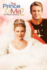 The Prince & Me II The Royal Wedding (2006) รักนายเจ้าชายของฉัน 2 วิวาห์อลเวง
