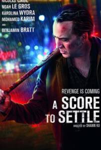 A Score to Settle (2019) ปิดบัญชีแค้น
