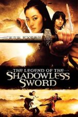 Shadowless Sword (2005) Shadowless Sword (2005) ตวัดดาบให้มารมากราบ