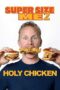 Super Size Me 2 Holy Chicken! (2017) Super Size Me 2: Holy Chicken! (2017)