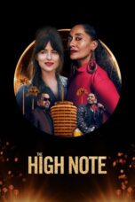 The High Note (2020) The High Note (2020) ไต่โน้ตหัวใจตามฝัน