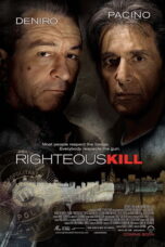 Righteous Kill (2008) ไรท์เทียซ คิล คู่มหากาฬล่าพล่านเมือง
