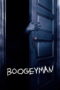 Boogeyman 1 (2005) Boogeyman 1 (2005) ปลุกตำนานสัมผัสสยอง