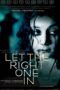Let the Right One In (2008) Let the Right One In (2008) แวมไพร์ รัตติกาลรัก