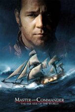 Master and Commander The Far Side of the World (2003) Master and Commander The Far Side of the World (2003) มาสเตอร์ แอนด์ คอมแมนเดอร์ ผู้บัญชาการล่าสุดขอบโลก
