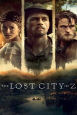 The Lost City of Z (2016) The Lost City of Z (2016) นครลับที่สาบสูญ