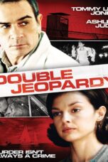 Double Jeopardy (1999) ผ่าแผนฆ่าลวงโลก