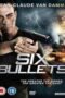 6 Bullets (2012) 6 Bullets (2012)