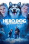 Against the Wild The Journey Home (Hero Dog The Journey Home) (2021) Against the Wild: The Journey Home (Hero Dog: The Journey Home) (2021)